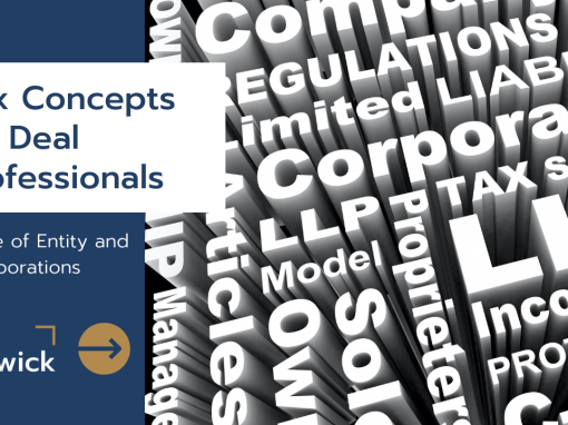 Tax Concepts for Deal Professionals: Choice of Entity and C-Corporations