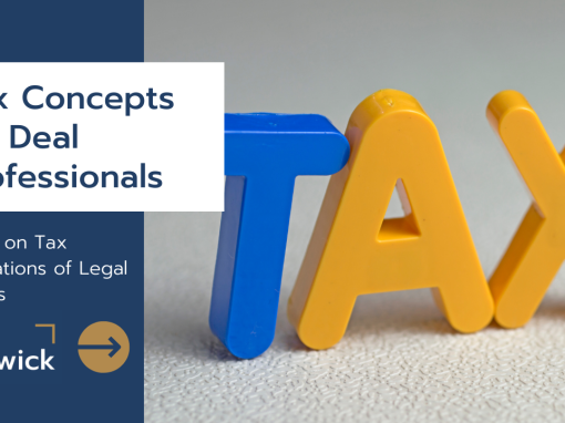 Tax Concepts for Deal Professionals: Recap on Tax Implications of Legal Entities