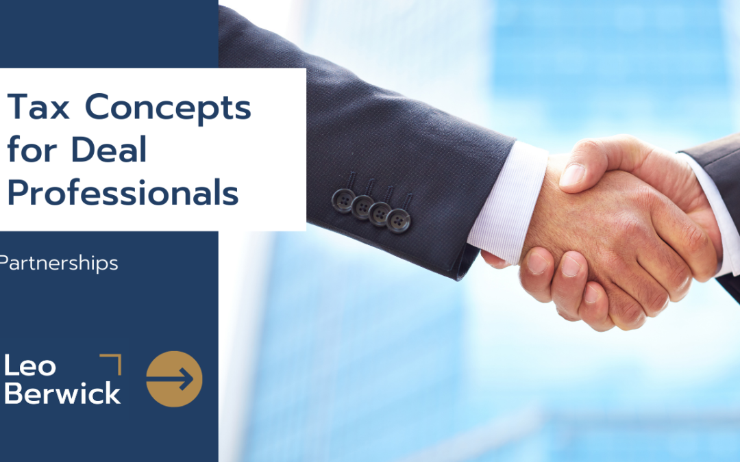 Tax Concepts for Deal Professionals: Partnerships