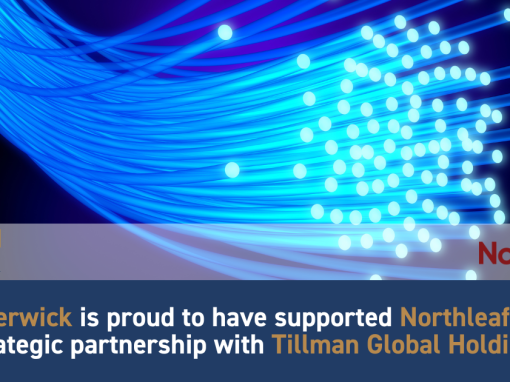 Leo Berwick supports Northleaf Capital Partners on its strategic partnership with Tillman Global Holdings