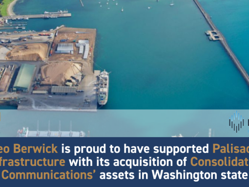 Leo Berwick supports Palisade Infrastructure with its acquisition of Consolidated Communications’ assets in Washington state