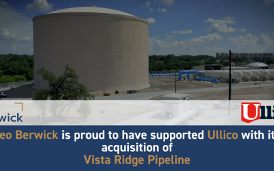 Leo Berwick supports Ullico with its acquisition of Vista Ridge Pipeline