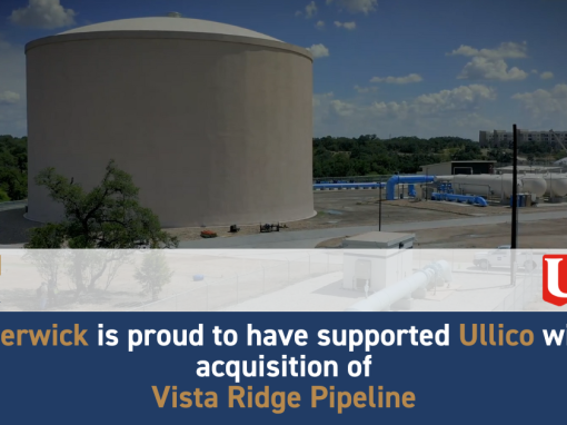 Leo Berwick supports Ullico with its acquisition of Vista Ridge Pipeline