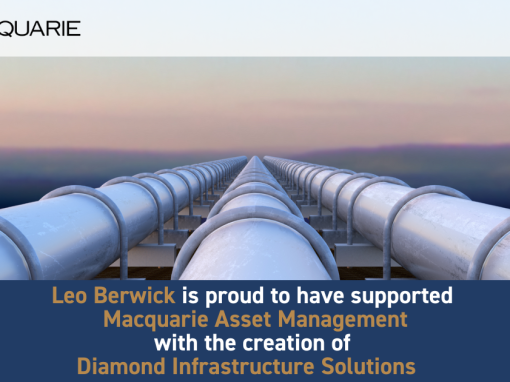 Leo Berwick supports Macquarie Asset Management with the creation of Diamond Infrastructure Solutions