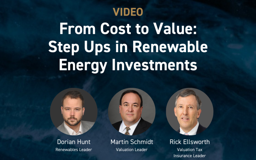 From Cost to Value: Step Ups in Renewable Energy Investments